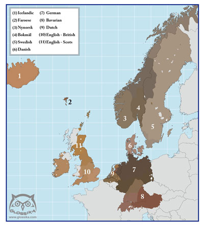 The Germanic language branch of Indo-European, including Icelandic, Nynorsk, Bokmal Norwegian, Swedish, Faroese, Danish, German, Bavarian, Limburgs, Dutch, Afrikaans, British English, Scots